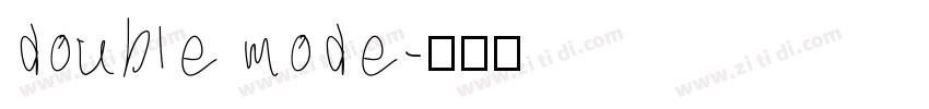 double mode字体转换